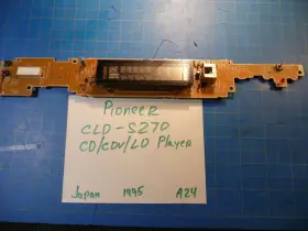 CLD-S270 PIONEER Laserdisc Cd Cdv Ld Player Display Cir Board