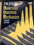 Molecular Quantum Mechanics - Second Edition P.w. Atkins. Fixed Price $28.99.
